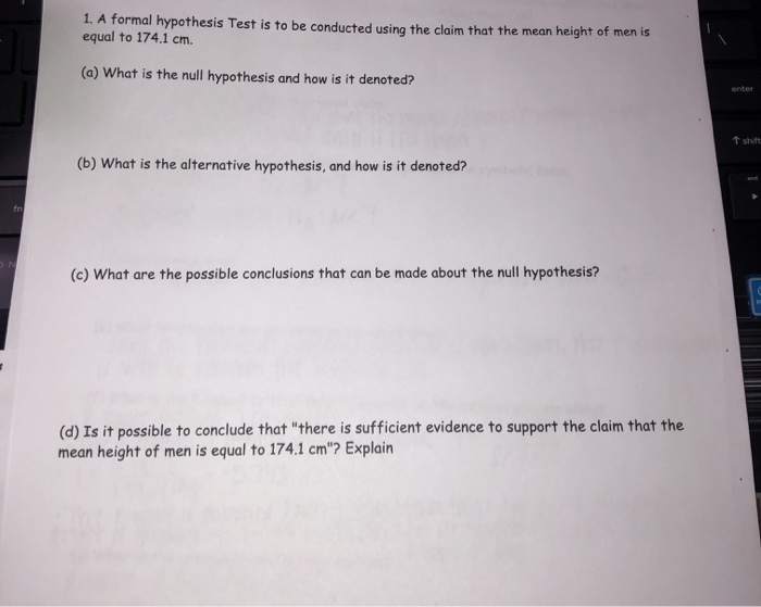 solved-1-a-formal-hypothesis-test-is-to-be-conducted-using-chegg