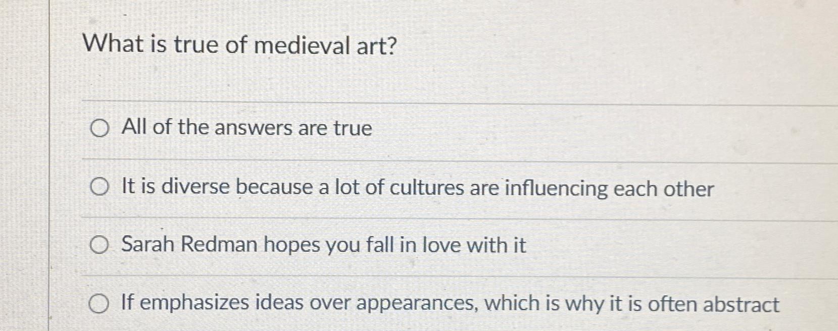solved-what-is-true-of-medieval-art-all-of-the-answers-are-chegg