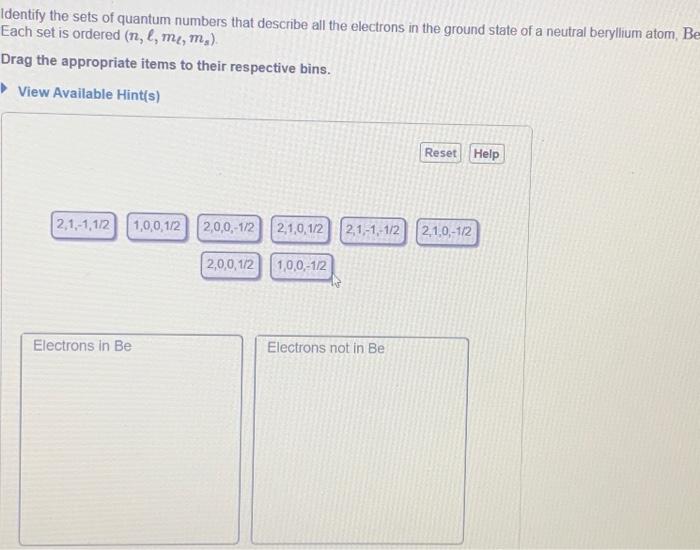 Solved Dentify The Sets Of Quantum Numbers That Describe All Chegg Com