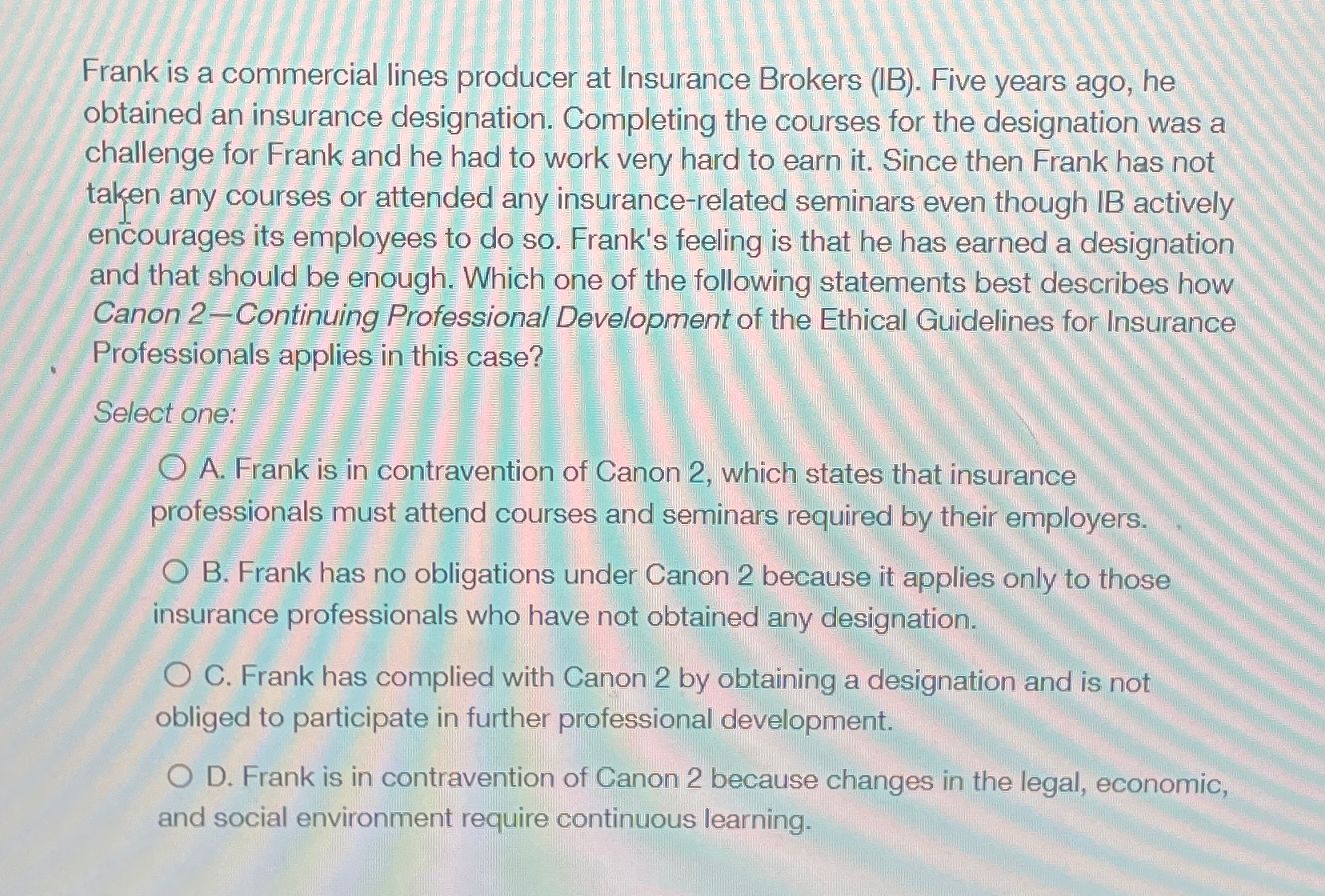Solved Frank is a commercial lines producer at Insurance | Chegg.com