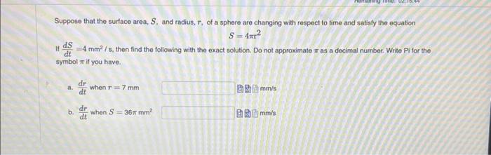 Solved Suppose that the surface area, S, and radius, r, of a | Chegg.com