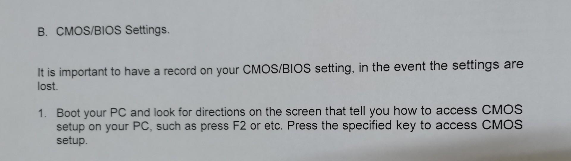Solved B. CMOS/BIOS Settings. It is important to have a | Chegg.com