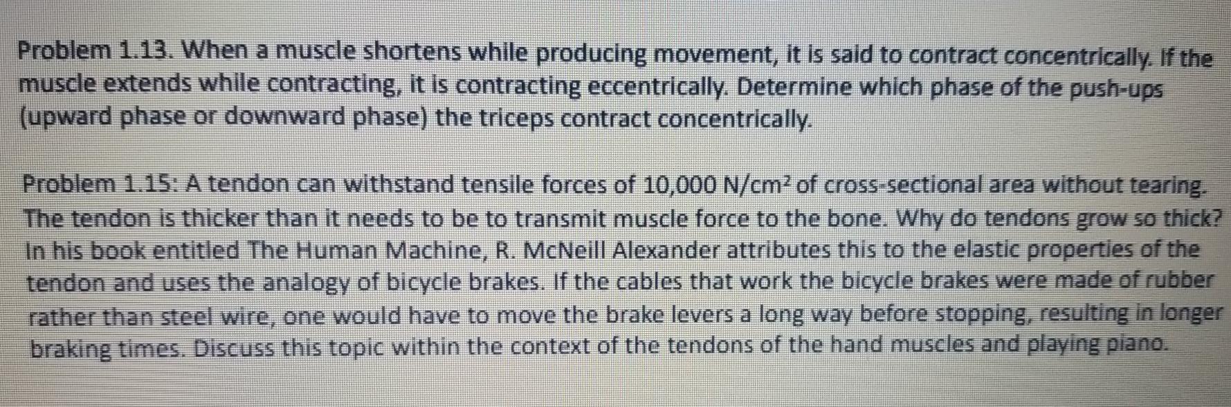 Solved Problem 1.13. When a muscle shortens while producing | Chegg.com