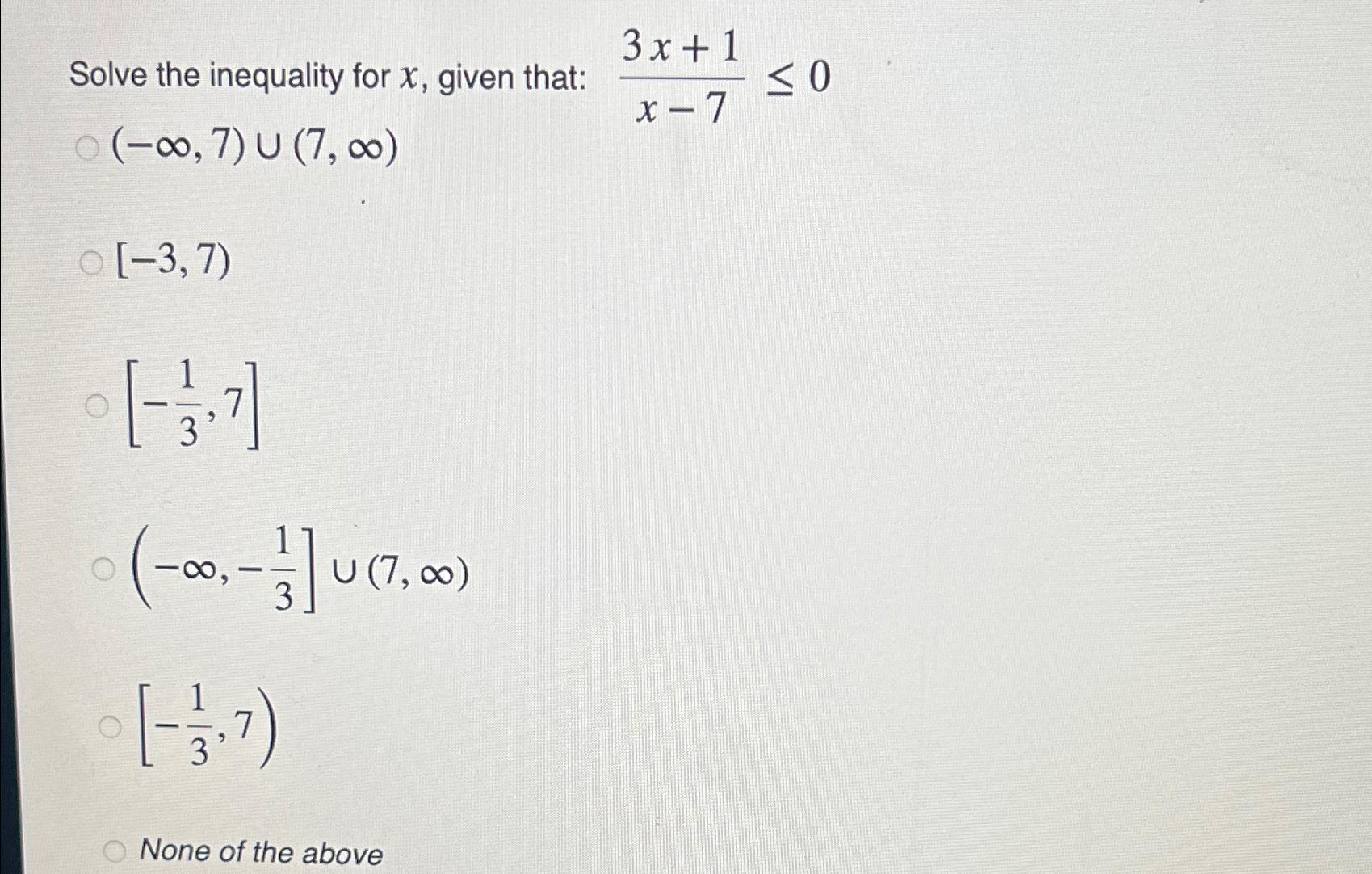 Solved Solve the inequality for x, ﻿given that: | Chegg.com