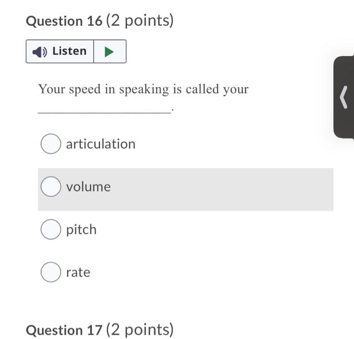 Solved Question 16 (2 points) Listen Your speed in speaking | Chegg.com