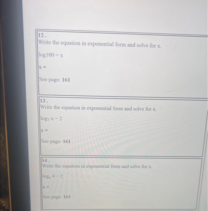 Solved 12. Write the equation in exponential form and solve | Chegg.com