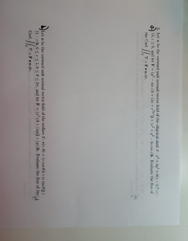 Solved 3 Let N Be The Outward Unit Normal Vector Field O Chegg Com