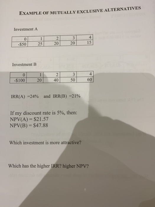 Solved EXAMPLE OF MUTUALLY EXCLUSIVE ALTERNATIVES Investment | Chegg.com
