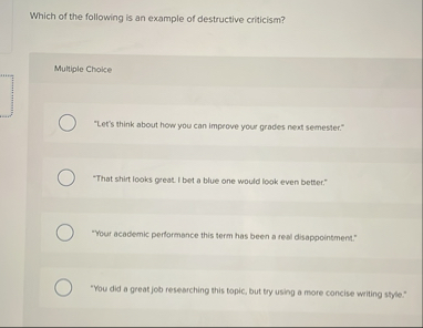 Solved Which of the following is an example of destructive | Chegg.com
