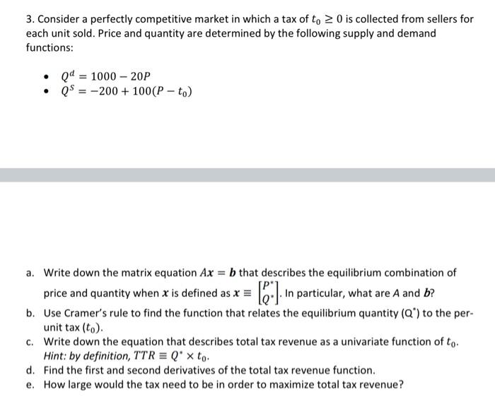 Solved 3. Consider a perfectly competitive market in which a | Chegg.com