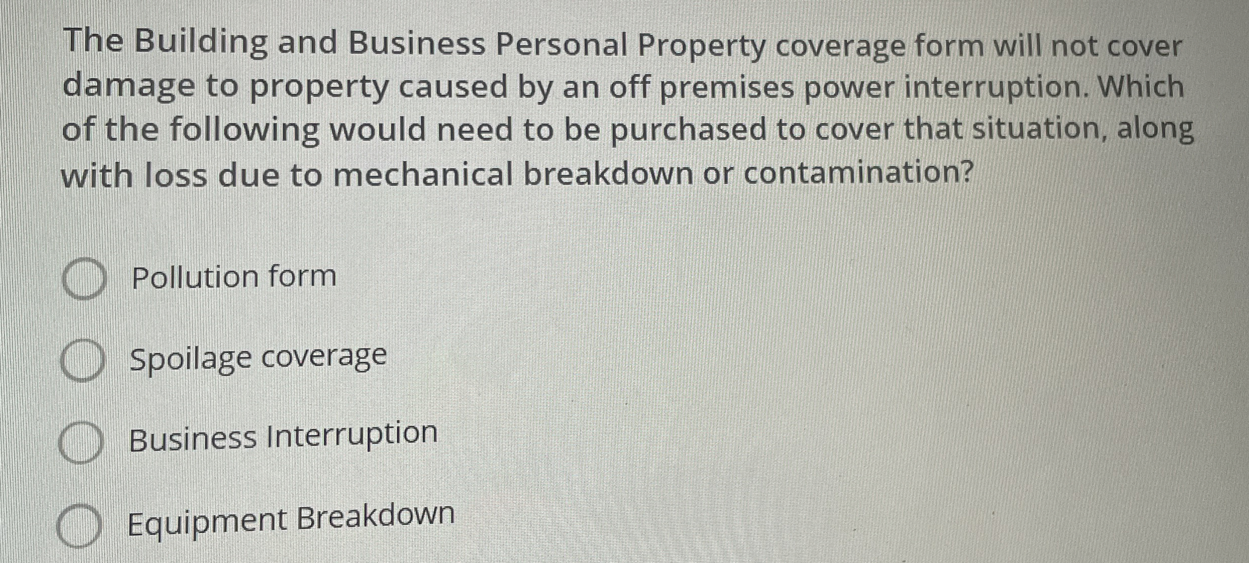 Solved The Building and Business Personal Property coverage | Chegg.com
