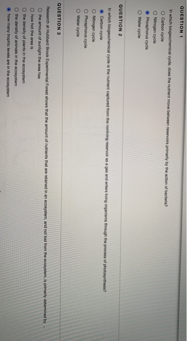 Solved QUESTION 1 In which biogeochemical cycle, does the | Chegg.com