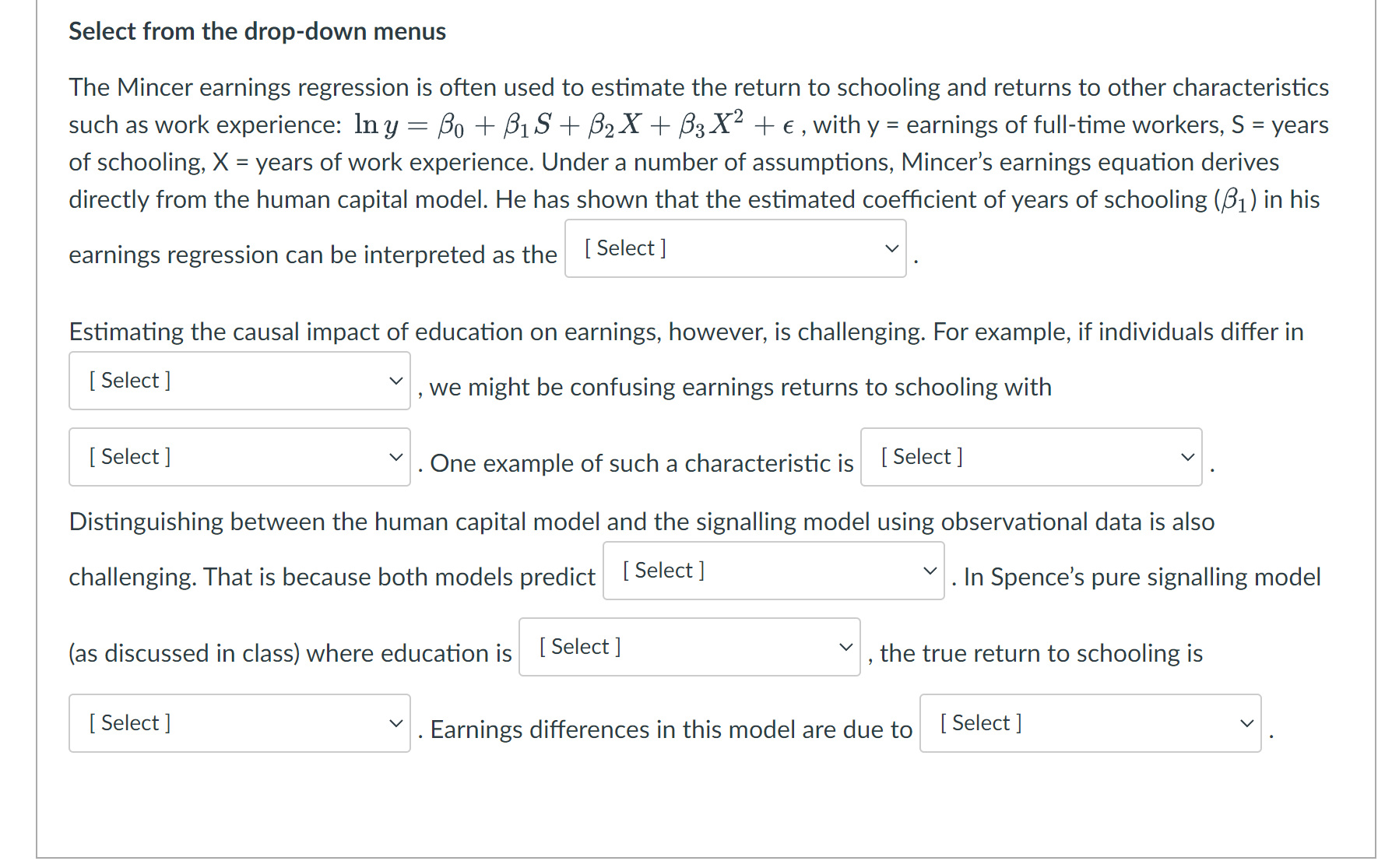 Solved Select from the dropdown menus The Mincer earnings