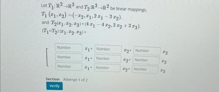 Solved Let T1:R2→R3 and T2:R3→R2 be linear mappings. | Chegg.com