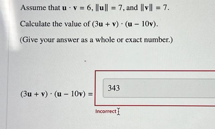 Solved Assume That U⋅v6∥u∥7 And ∥v∥7 Calculate The 8791