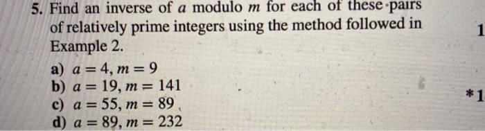 Solved 1 5. Find an inverse of a modulo m for each of these | Chegg.com