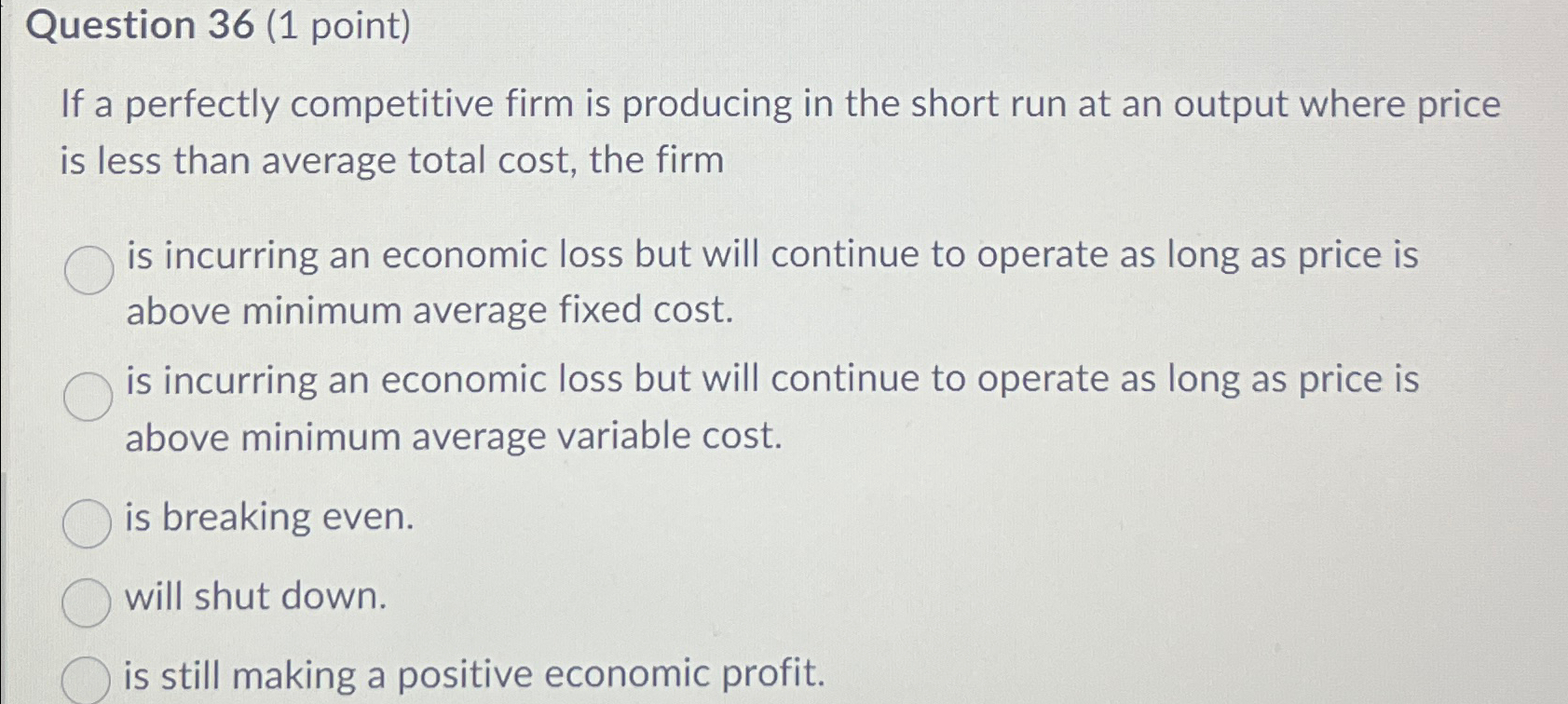 Solved Question 36 (1 ﻿point)If a perfectly competitive firm | Chegg.com