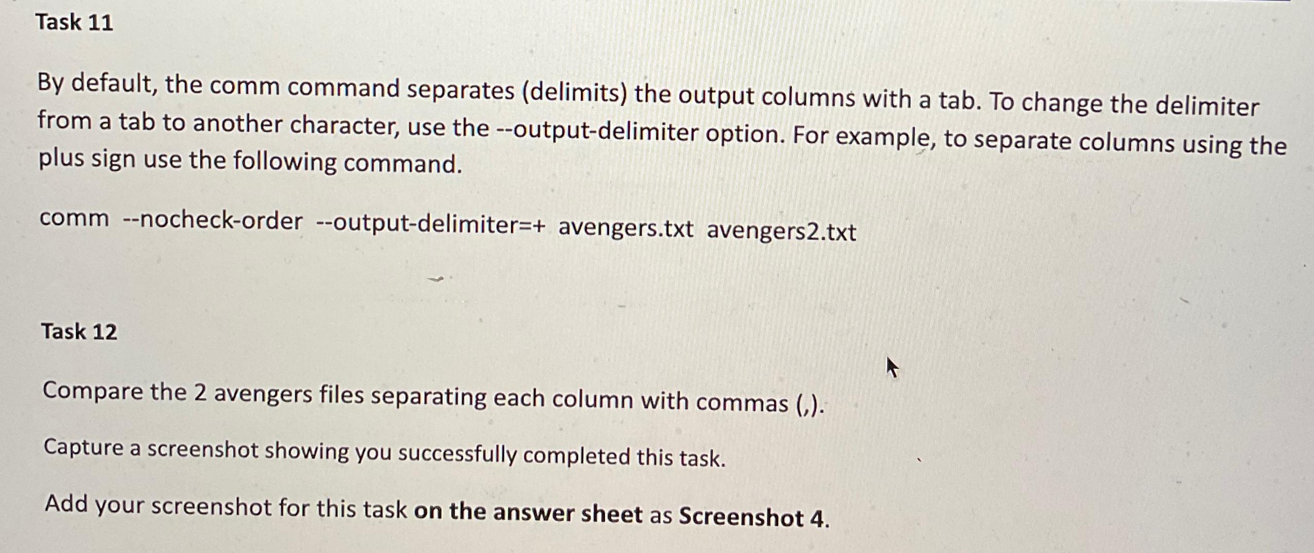 Solved Task 11By default, the comm command separates