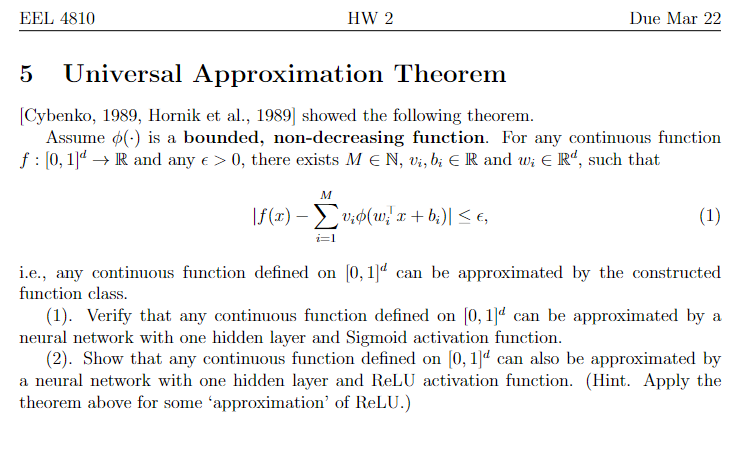 Solved 5 ﻿Universal Approximation Theorem[Cybenko, 1989, | Chegg.com