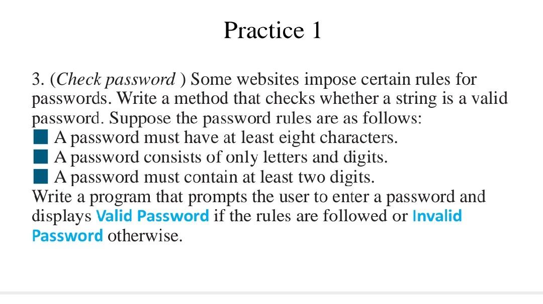 Solved Practice 1 a 3. (Check password ) Some websites | Chegg.com