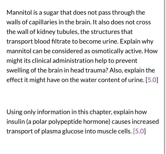 Solved Mannitol is a sugar that does not pass through the | Chegg.com