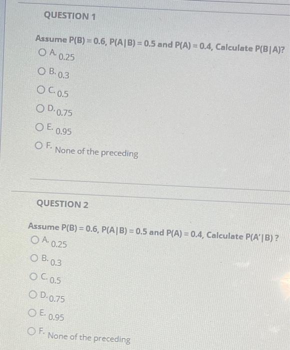 Solved Assume P B 0.6 P A B 0.5 and P A 0.4 Calculate Chegg