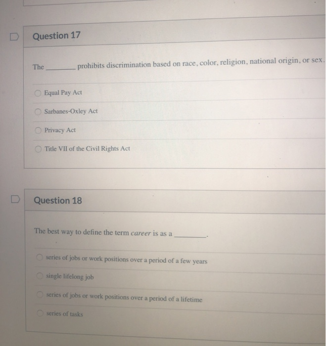 Solved Question 17 The prohibits discrimination based on | Chegg.com