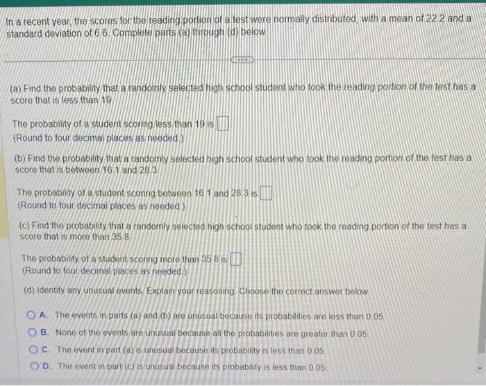 Solved In a recent year the scores for the reading portion | Chegg.com
