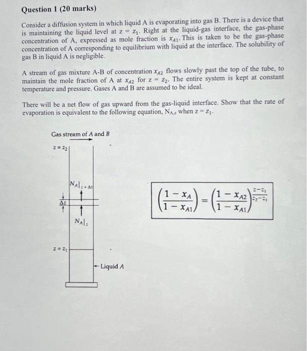 Solved Consider a diffusion system in which liquid A is | Chegg.com