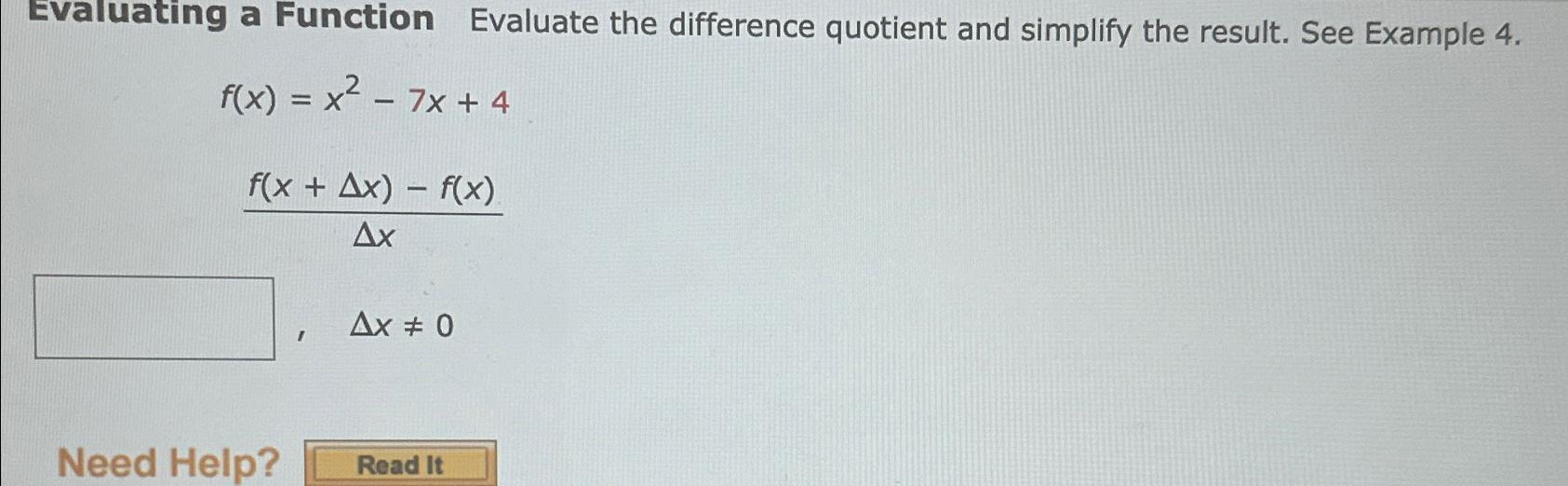 Solved Evaluating a Function Evaluate the difference | Chegg.com