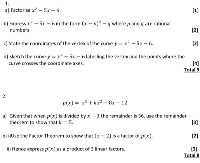 Solved 1 A Factorise X2 5x 6 1 B Express X2 5x Chegg Com