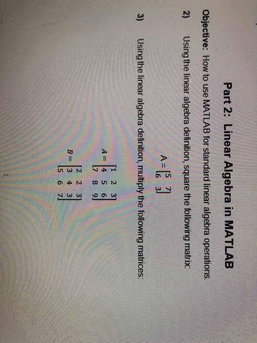 Solved part 2 linear algebra in matlab objective how to chegg