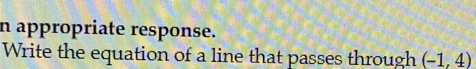 Solved Write The Equation Of A Line That Passes Through | Chegg.com