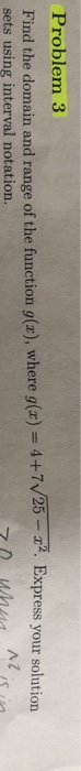 solved-problem-3-find-the-domain-and-range-of-the-function-chegg