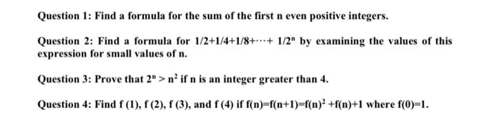 Solved Question 1: Find a formula for the sum of the first n | Chegg.com