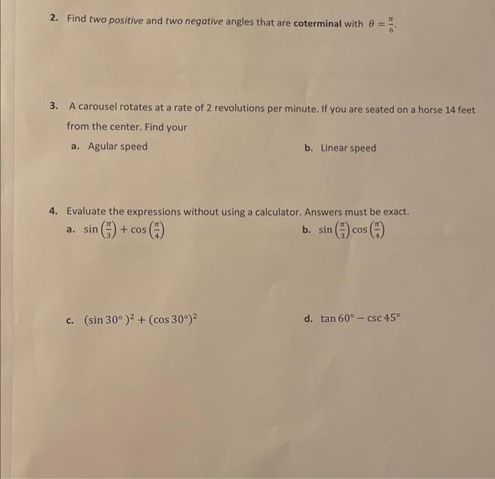 Solved 2. Find Two Positive And Two Negative Angles That Are | Chegg.com