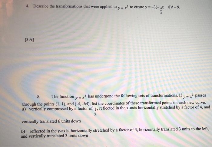 Solved 4. Describe the transformations that were applied to | Chegg.com