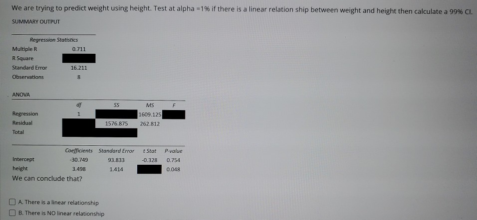 Solved We are trying to predict weight using height. Test at | Chegg.com