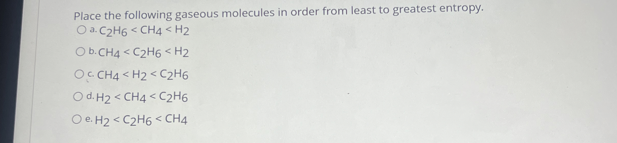Solved Place the following gaseous molecules in order from | Chegg.com