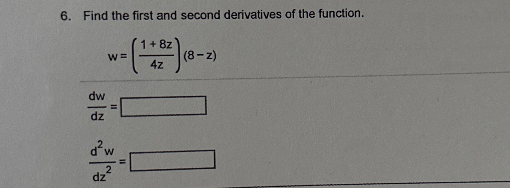 Solved Find the first and second derivatives of the | Chegg.com