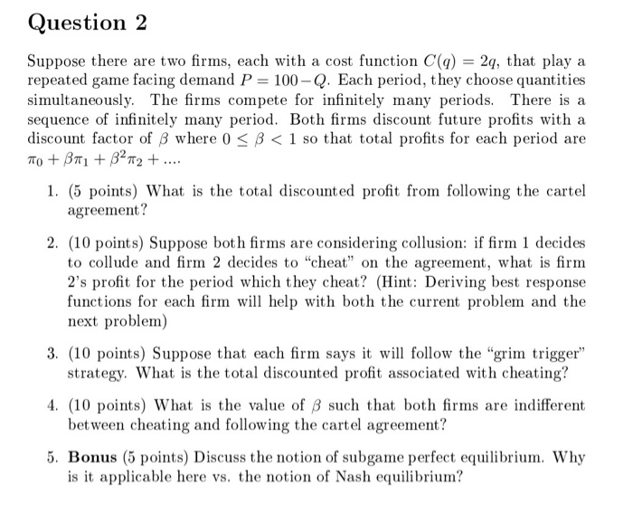 Solved Question 2 Suppose there are two firms, each with a | Chegg.com