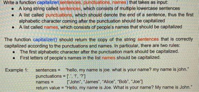 Solved Write a function capitalizer(sentences, punctuations, | Chegg.com