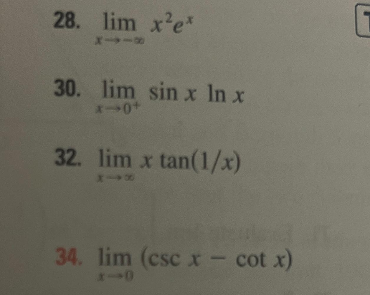 Solved Limx→ ∞x2exlimx→0 Sinxlnxlimx→∞xtan 1x Limx→0 Cscx Co