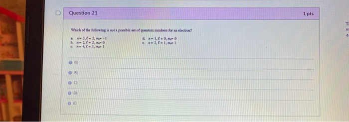 Solved Question 21 1 pts A 4 Which of the following is | Chegg.com