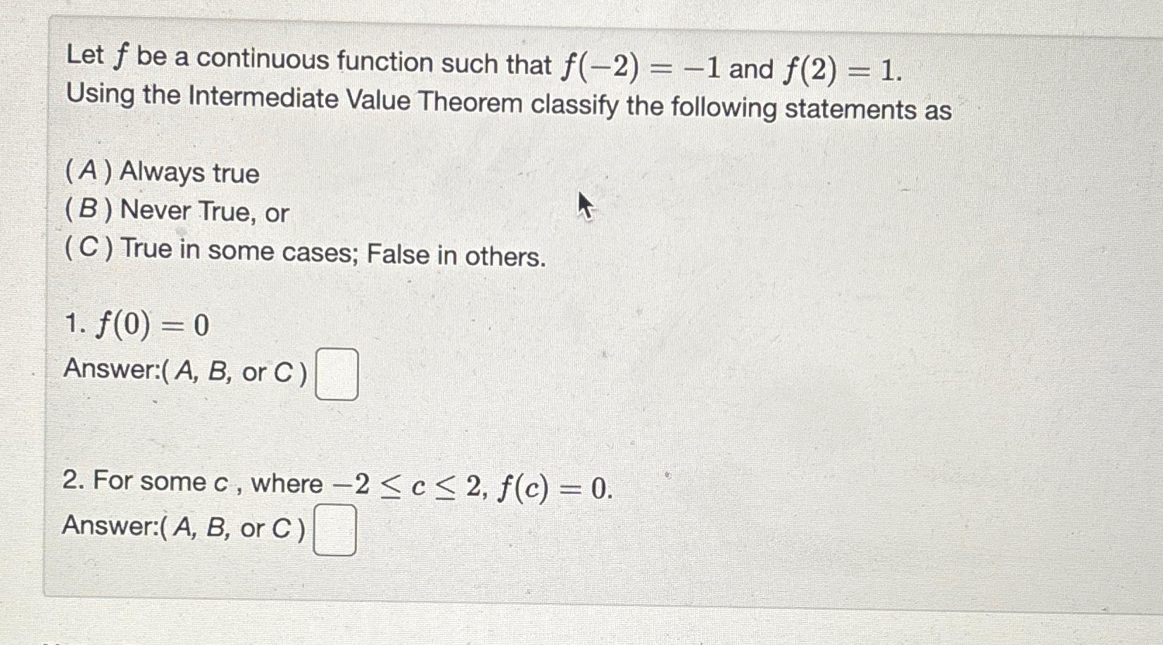 Solved Let F ﻿be A Continuous Function Such That F(-2)=-1 | Chegg.com