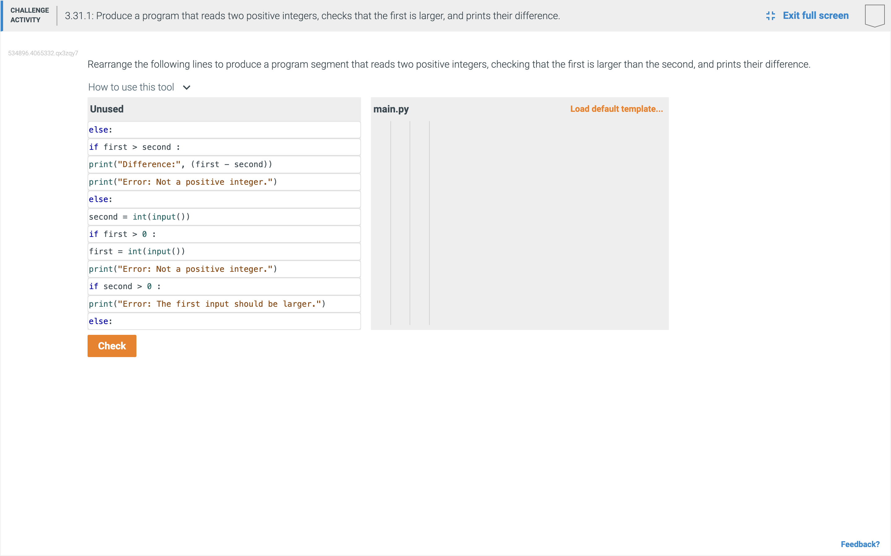 Solved 3.31.1: Produce a program that reads two positive | Chegg.com