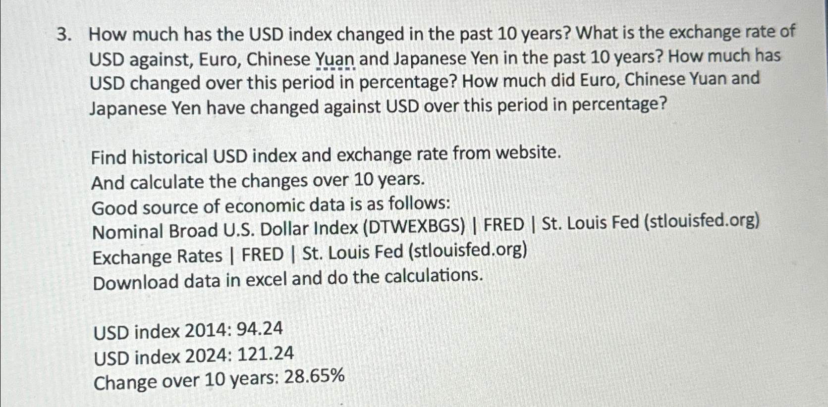 Solved How much has the USD index changed in the past 10 | Chegg.com