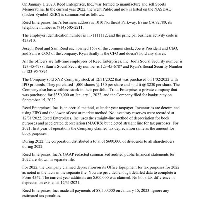 On January 1, 2020, Reed Enterprises, Inc., was