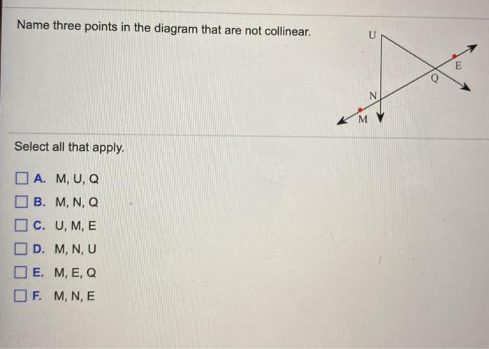 Solved Name Three Points In The Diagram That Are Not Coll Chegg Com