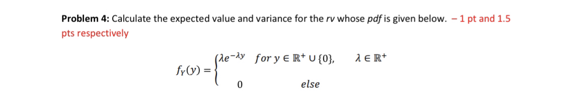 Solved Problem 4: Calculate the expected value and variance | Chegg.com